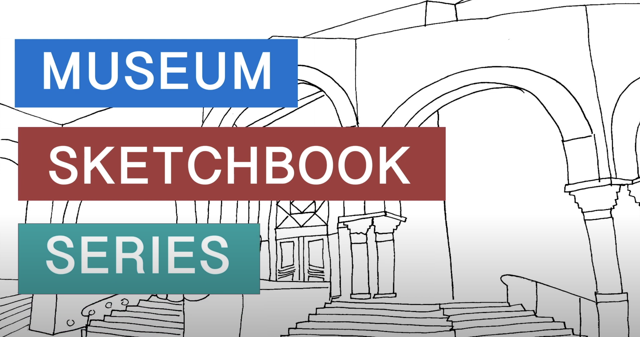 Museum Sketchbook Series
